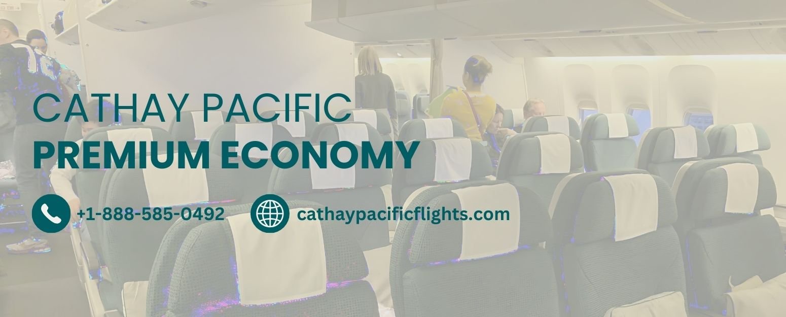 Cathay Pacific Premium Economy